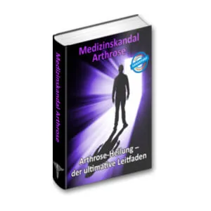 Medizinskandal Arthrose
